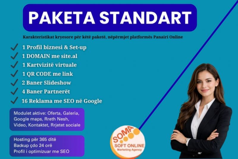 Paketa STANDART me 16 reklama dhe Profil biznesi me domain në platformën Panairi Online, website ne Google me SEO, Dyqan per shitje online, paniri online marketing, si funksionon paniri online, platforma paniri online për biznese